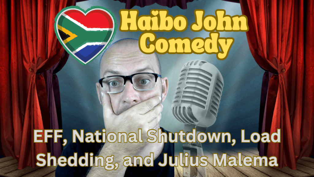EFF, National Shutdown, Load Shedding, and Julius Malema