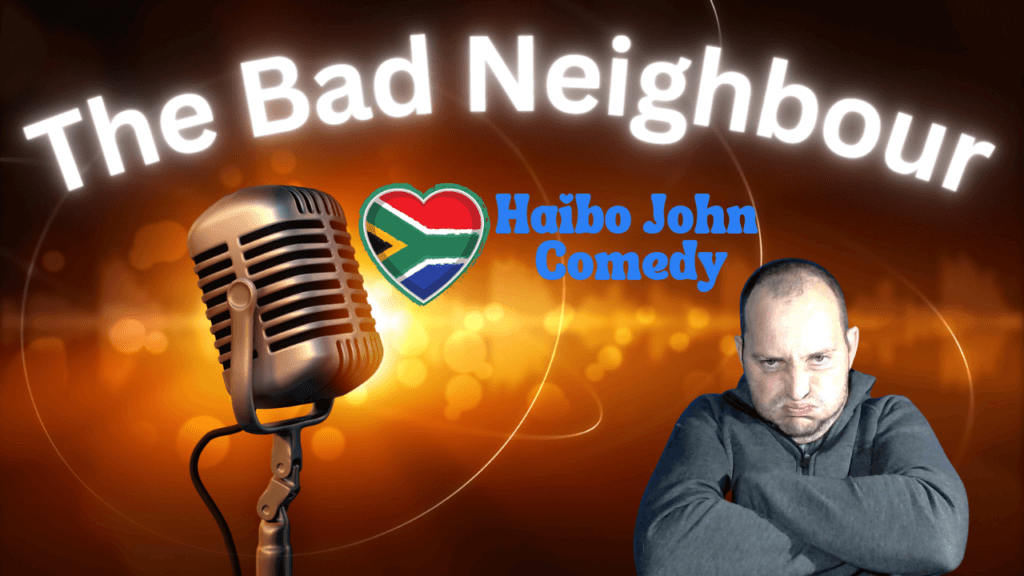 Haibo John's Hilarious Encounter with the Bad Neighbour